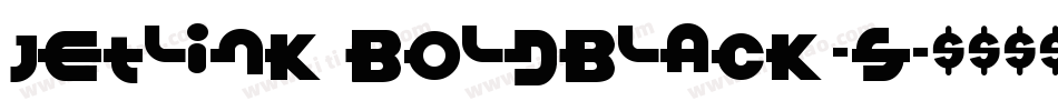 JetLink BoldBlack-S字体转换